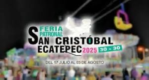 FERIA DE SAN CRISTOBAL ECATEPEC 2025